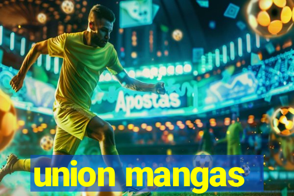 union mangas